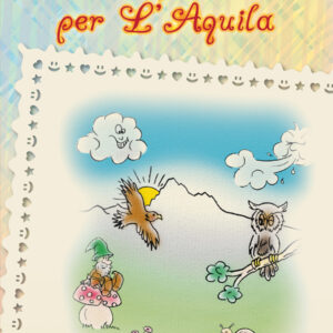 Una favola per L’Aquila