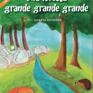 Una foresta grande grande grande - 4ª edizione