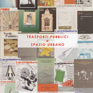 Trasporti pubblici e spazio urbano