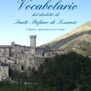 Vocabolario del dialetto di S. Stefano di Sessanio